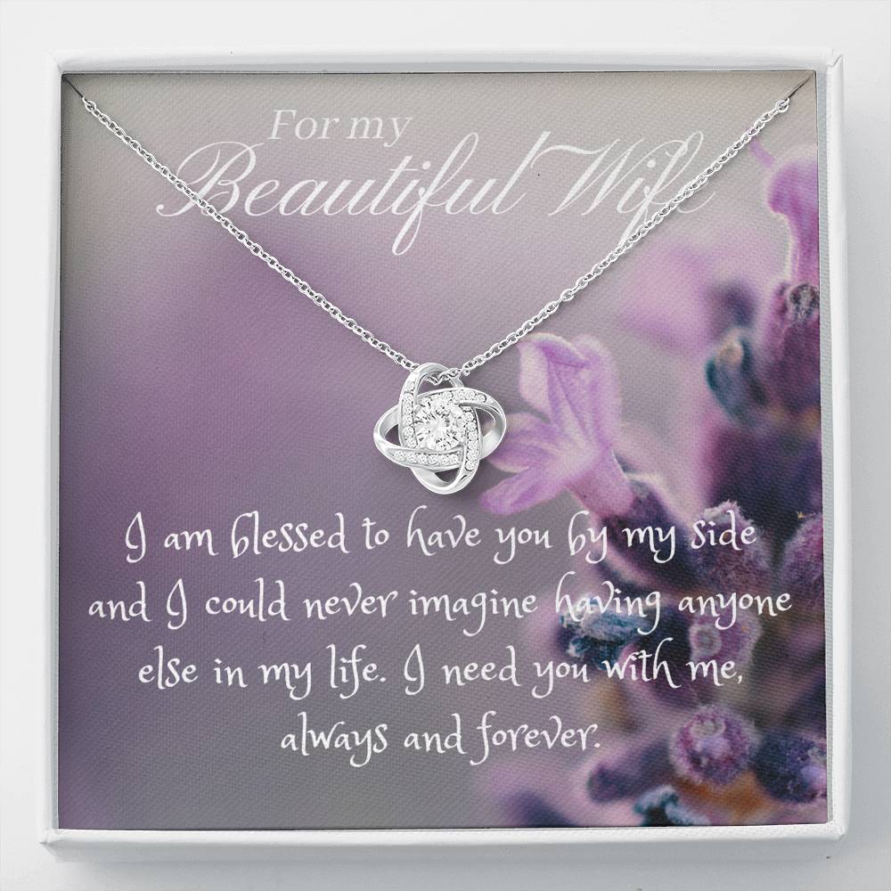 7 Love Knot For My Beautiful Wife