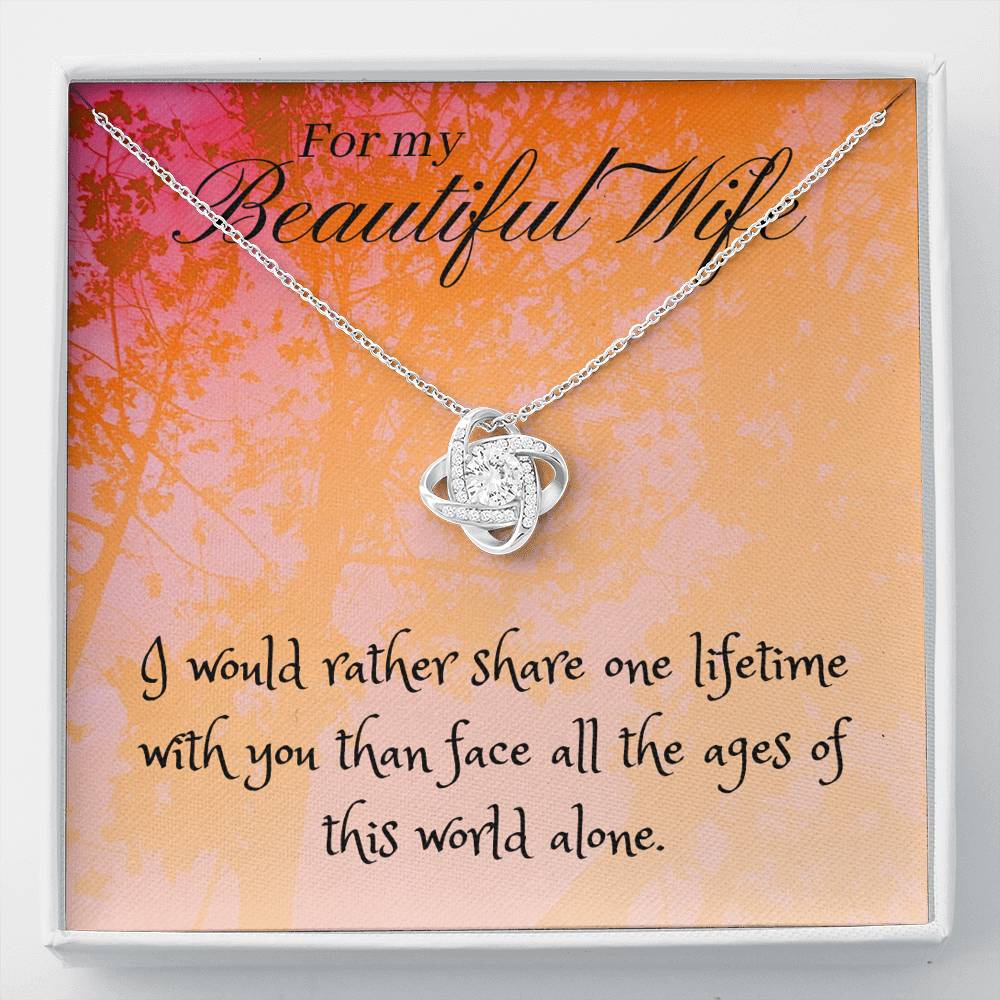 25 Love Knot For My Beautiful Wife