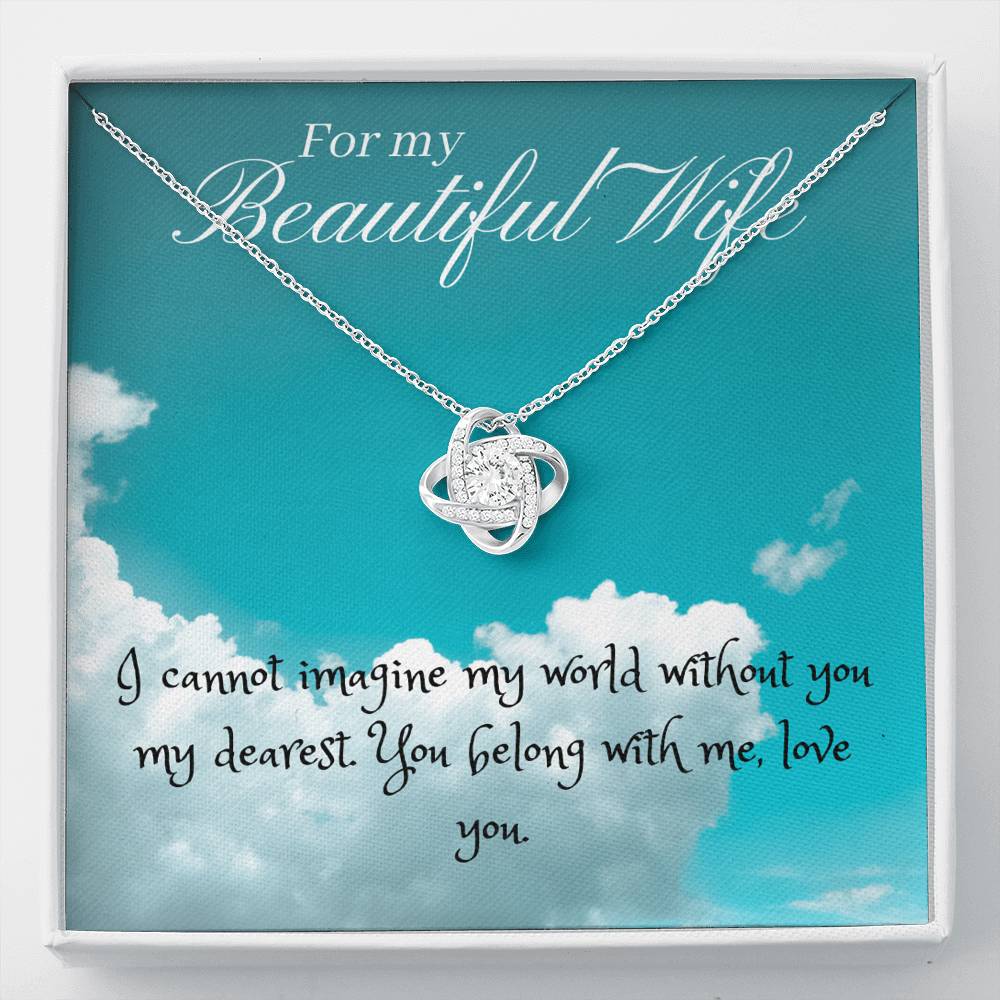 17 Love Knot For My Beautiful Wife