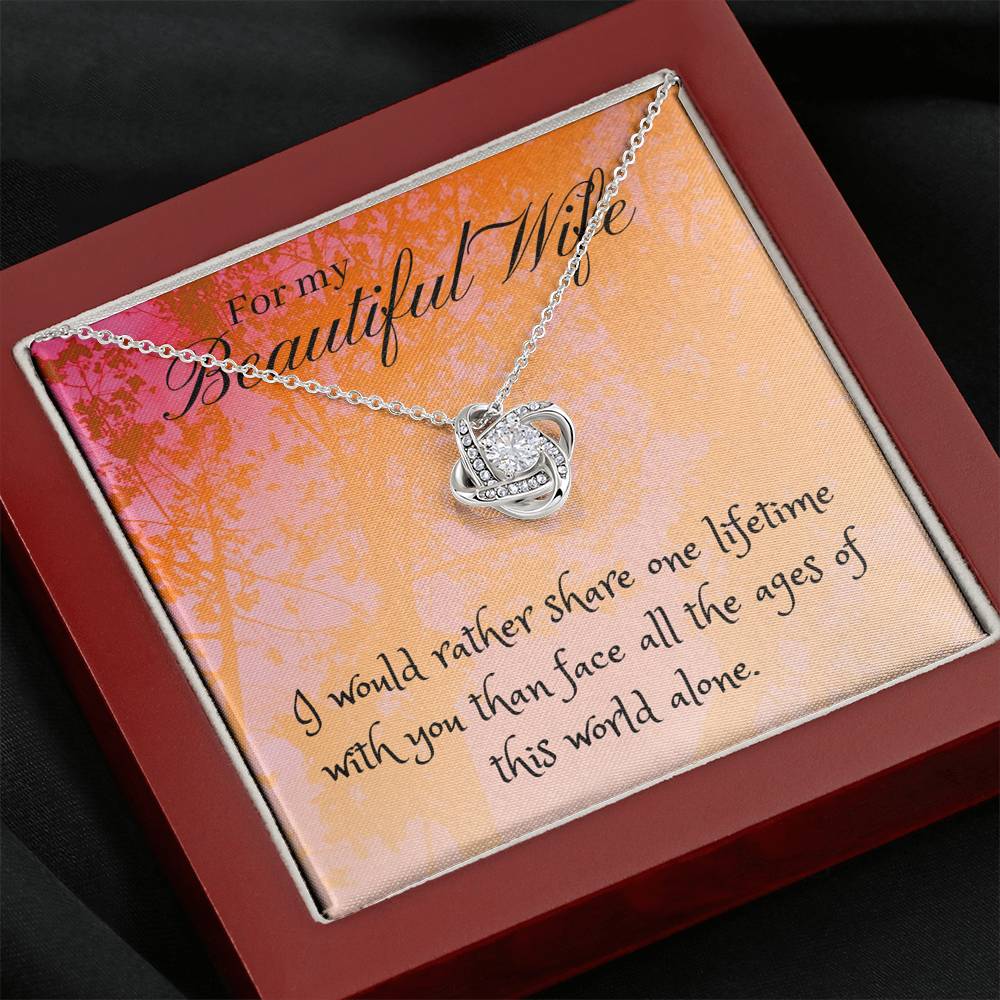 25 Love Knot For My Beautiful Wife