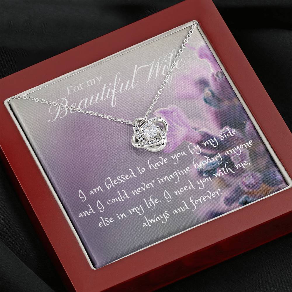 7 Love Knot For My Beautiful Wife